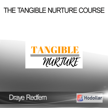 Draye Redfern - The Tangible Nurture Course