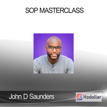 John D Saunders - SOP Masterclass