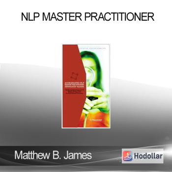 Matthew B. James - NLP Master Practitioner