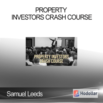 Samuel Leeds – Property Investors Crash Course