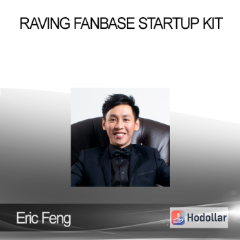 Eric Feng – Raving Fanbase Startup Kit