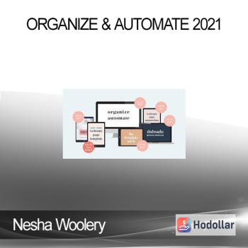 Nesha Woolery – Organize & Automate 2021