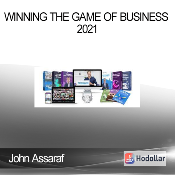 John Assaraf - Winning the Game of Business 2021