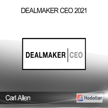 Carl Allen - Dealmaker CEO 2021