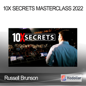 Russell Brunson - 10x Secrets Masterclass 2022