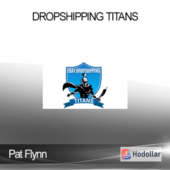 Pat Flynn - Dropshipping Titans