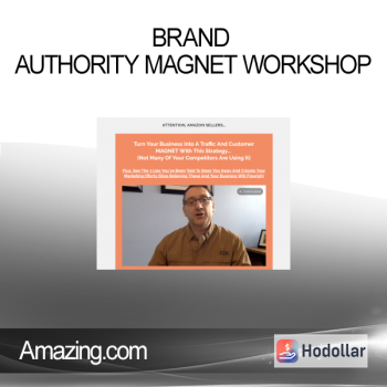 Amazing.com - Brand Authority Magnet Workshop