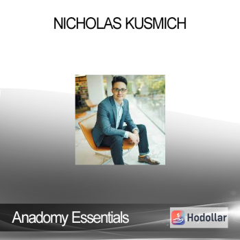 Anadomy Essentials - Nicholas Kusmich