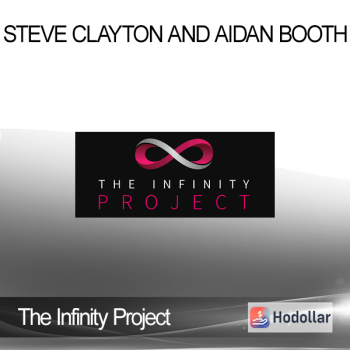 Steve Clayton and Aidan Booth - The Infinity Project