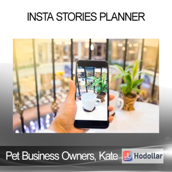 Pet Business Owners, Kate - Insta Stories Planner