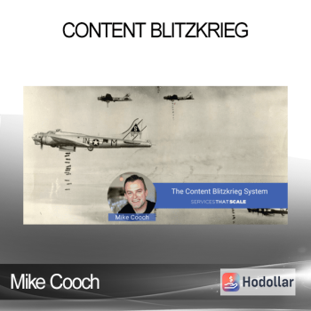 Mike Cooch - Content Blitzkrieg