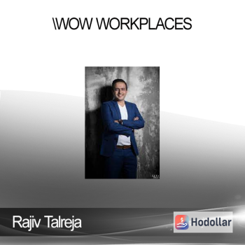 Rajiv Talreja - WOW Workplaces