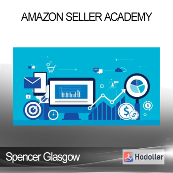 Spencer Glasgow - Amazon Seller Academy