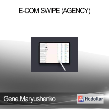 Gene Maryushenko - E-Com Swipe (Agency)