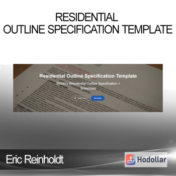 Eric Reinholdt - Residential Outline Specification Template