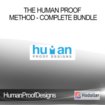 HumanProofDesigns - The Human Proof Method - Complete Bundle