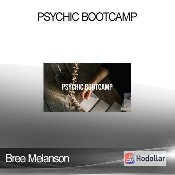 Bree Melanson - Psychic Bootcamp