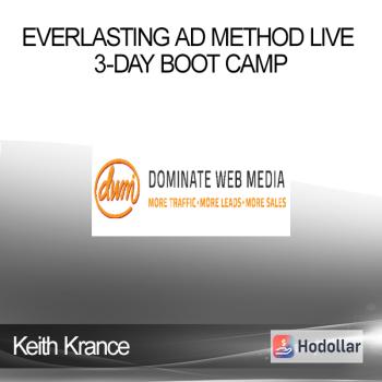 Keith Krance - Everlasting Ad Method Live 3-Day Boot Camp