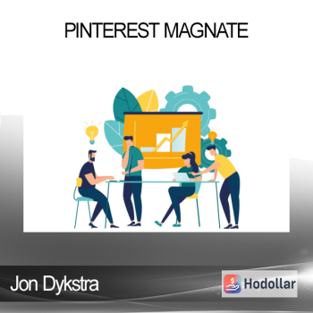 Jon Dykstra - Pinterest Magnate