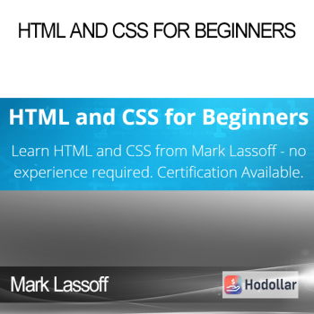 Mark Lassoff - HTML and CSS for Beginners