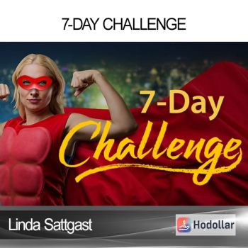 Linda Sattgast - 7-Day Challenge