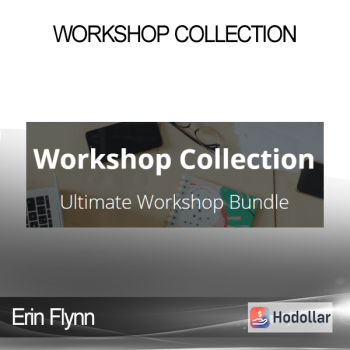 Erin Flynn - Workshop Collection