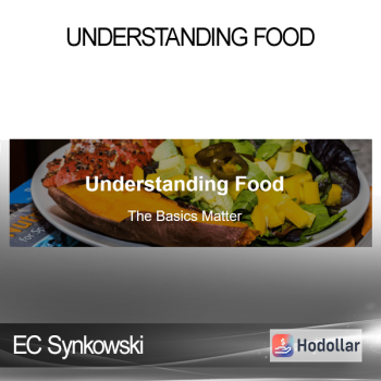 EC Synkowski - Understanding Food