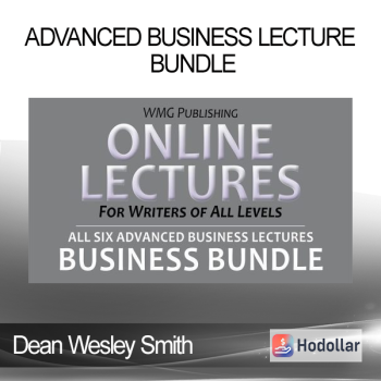 Dean Wesley Smith - Advanced Business Lecture Bundle