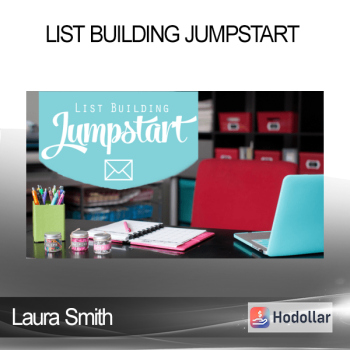 Laura Smith - List Building Jumpstart