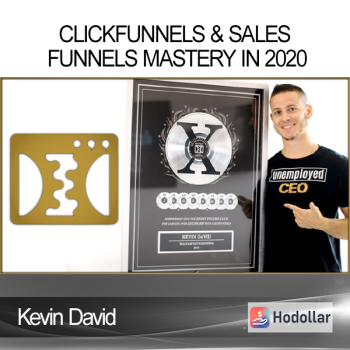 Kevin David - Clickfunnels & Sales Funnels Mastery in 2020