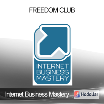 Internet Business Mastery - Freedom Club