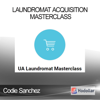 Codie Sanchez - Laundromat Acquisition Masterclass