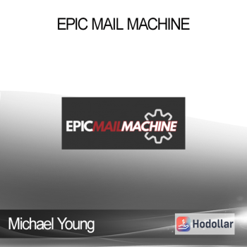 Michael Young - Epic Mail Machine