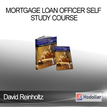 David Reinholtz - Mortgage Loan Officer Self Study Course