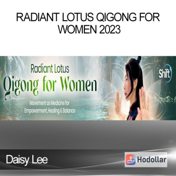 Daisy Lee - Radiant Lotus Qigong for Women 2023