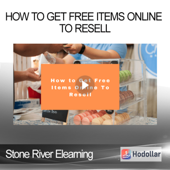 Stone River Elearning - How to Get Free Items Online to Resell