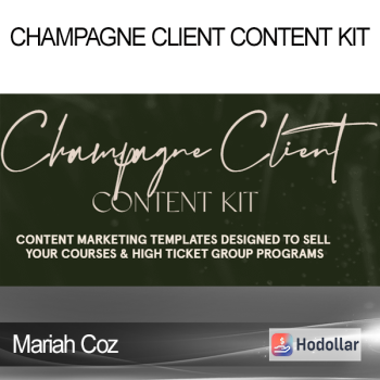 Mariah Coz - Champagne Client Content Kit