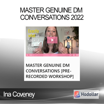 Ina Coveney - Master Genuine DM Conversations 2022