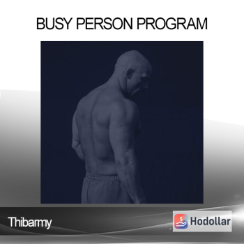 Thibarmy - Busy Person Program