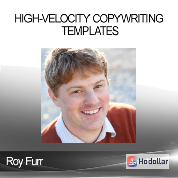 Roy Furr - High-Velocity Copywriting Templates