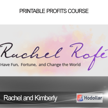 Rachel and Kimberly - Printable Profits Course