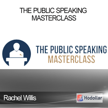 Rachel Willis - The Public Speaking Masterclass