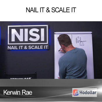 Kerwin Rae - Nail It & Scale It