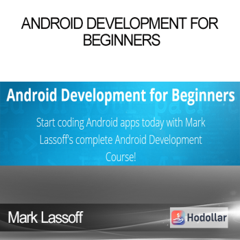 Mark Lassoff - Android Development for Beginners