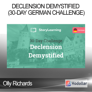 Olly Richards - Declension Demystified (30-Day German Challenge)