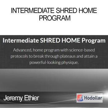 Jeremy Ethier - Intermediate SHRED HOME Program