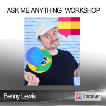 Benny Lewis - “Ask Me Anything” Workshop