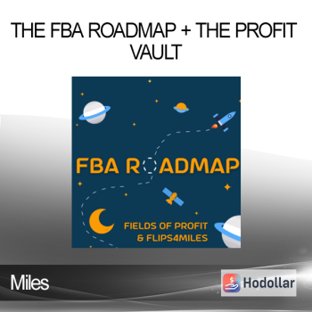 Miles - The FBA Roadmap + The Profit Vault