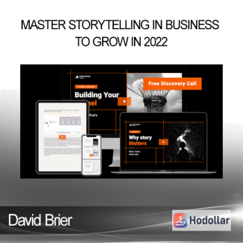 David Brier - Master Storytelling in Business To Grow in 2022