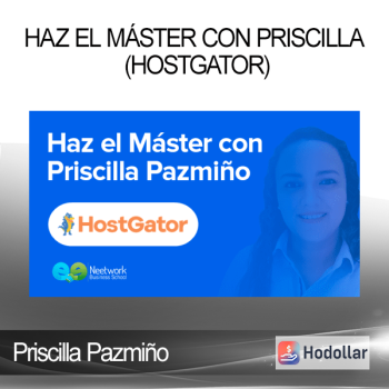 Priscilla Pazmiño - Haz el máster con Priscilla (HostGator)